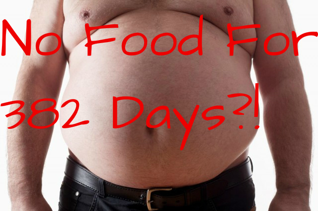 The Man who didn’t Eat for 382 Days